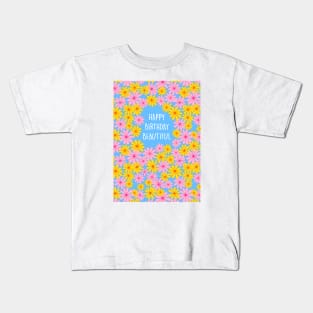 HBD BEAUTIFUL FLOWERS Kids T-Shirt